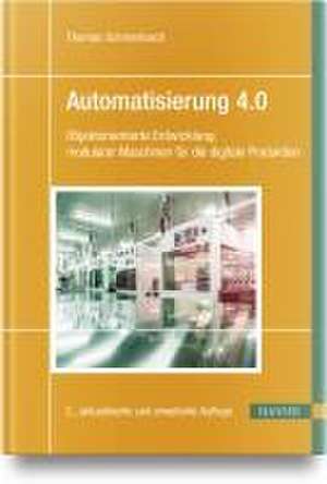 Automatisierung 4.0 de Thomas Schmertosch