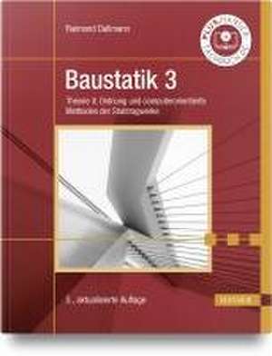 Baustatik 3 de Raimond Dallmann