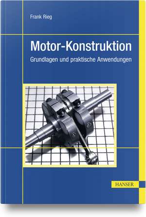 Motor-Konstruktion de Frank Rieg