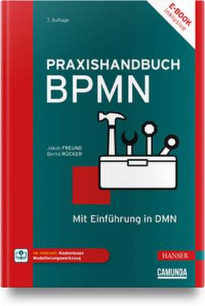 Praxishandbuch BPMN de Jakob Freund