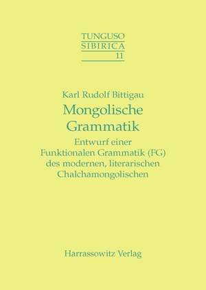 Mongolische Grammatik de Karl R Bittigau