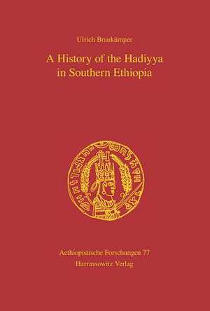 A History of the Hadiyya in Southern Ethiopia: Lernstufen A1 Bis C2