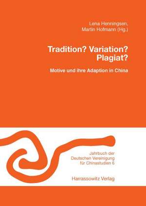 Tradition? Variation? Plagiat? de Lena Henningsen