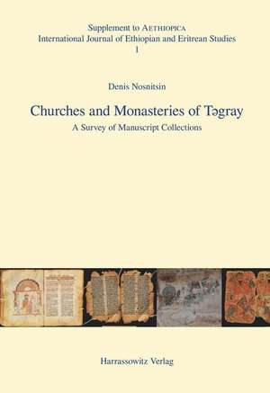 Churches and Monasteries of T¿gray de Denis Nosnitsin