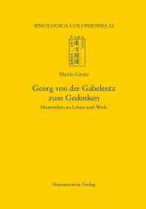 Georg von der Gabelentz zum Gedenken de Martin Gimm