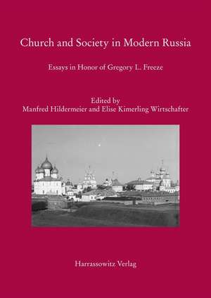 Church and Society in Modern Russia de Manfred Hildermeier