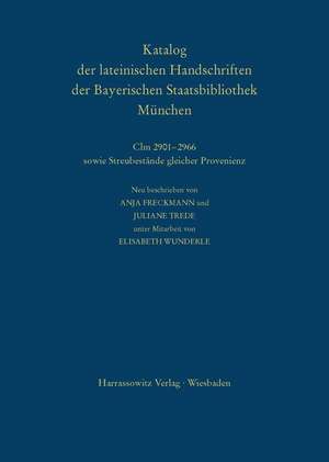 Die Handschriften Aus Den Klostern Altenhohenau Und Altomunster: Neu Beschrieben Von Anja Freck de Anja Freckmann