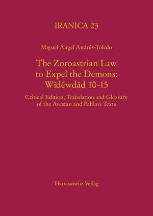 Tierrecht Und Strafen Im 'Gesetz Zur Abwehr Der Damonen': Critical Edition with Commentary and Glossary de Miguel Ángel Andrés Toledo