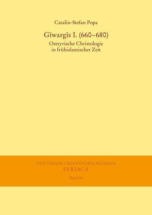 Giwargis I. (660-680) de Catalin-Stefan Popa