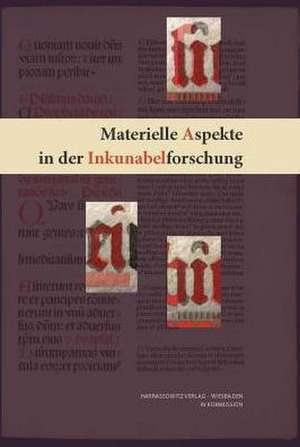 Materielle Aspekte in der Inkunabelforschung de Christoph Reske