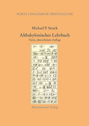 Altbabylonisches Lehrbuch de Michael P. Streck