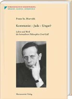 Kommunist - Jude - Ungar? de Franz Sz. Horváth