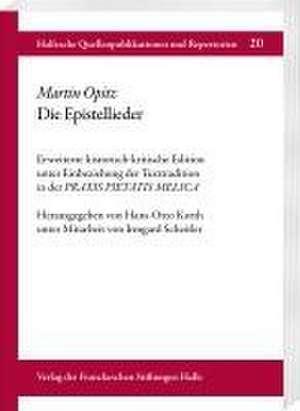 Martin Opitz. Die Epistellieder de Hans-Otto Korth