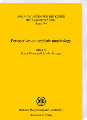 Perspectives on templatic morphology de Ronny Meyer