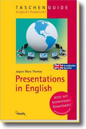 Presentations in English de Jaquie Mary Thomas