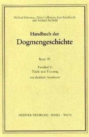 Taufe und Firmung de Burkhard Neunheuser