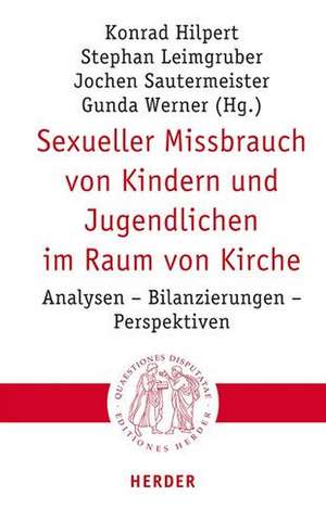 Sexueller Missbrauch von Kindern und Jugendlichen im Raum von Kirche de Konrad Hilpert