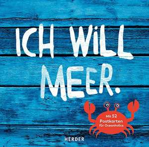 Ich will Meer