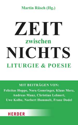 Zeit zwischen Nichts de Martin Rüsch