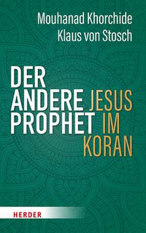 Der andere Prophet de Mouhanad Khorchide