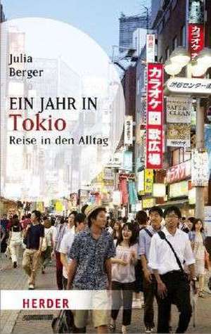 Ein Jahr in Tokio de Julia Berger