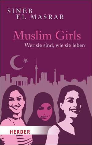 Muslim Girls de Sineb El Masrar