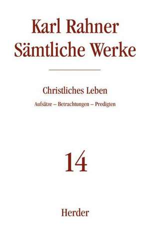 Christliches Leben de Karl Rahner