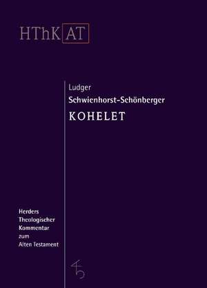 Kohelet de Ludger Schwienhorst-Schönberger