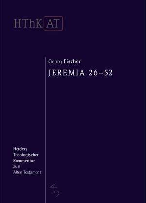 Jeremia 26-52 de Georg Fischer