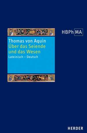 Über das Seiende und das Wesen de Thomas von Aquin