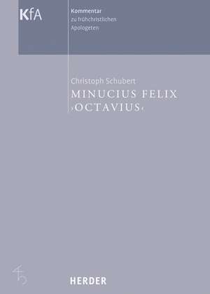 Minucius Felix "Octavius" de Christoph Schubert