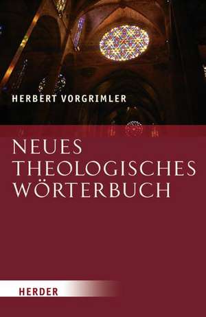 Neues Theologisches Wörterbuch de Herbert Vorgrimler