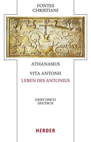 Vita Antonii - Leben des Antonius de Athanasius