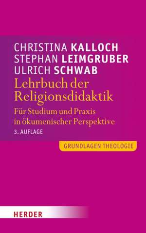 Lehrbuch der Religionsdidaktik de Christina Kalloch