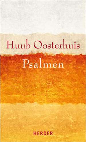 Psalmen de Huub Oosterhuis