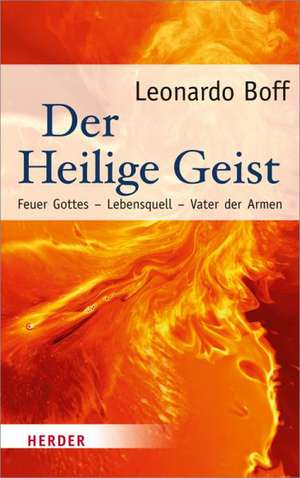 Der Heilige Geist de Leonardo Boff