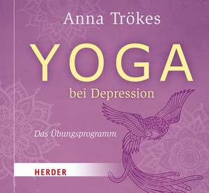 Yoga bei Depression de Anna Trökes