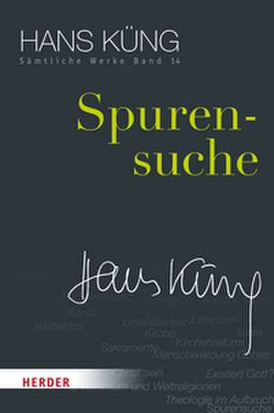 Spurensuche de Hans Küng