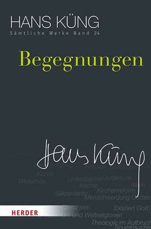 Begegnungen de Hans Küng