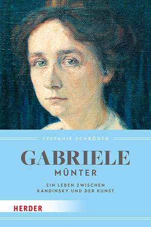 Gabriele Münter de Stefanie Schröder