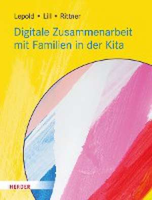 Digitale Zusammenarbeit mit Familien in der Kita de Marion Lepold