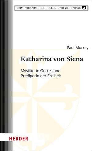 Katharina von Siena de Paul Murray