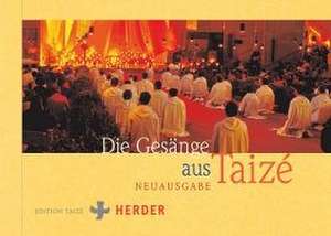 Die Gesänge aus Taizé de Communauté von Taizé