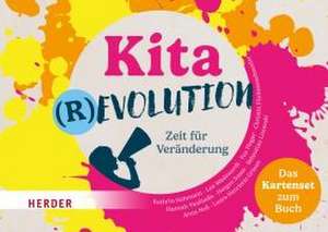 Kitarevolution. Zeit für Veränderung. Das Kartenset zum Buch de Herder Pädagogik