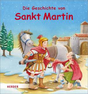 Die Geschichte von Sankt Martin de Ulrike Steinhoff