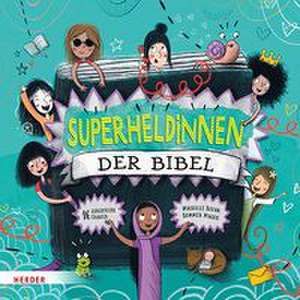 Superheldinnen der Bibel de Michelle Sloan
