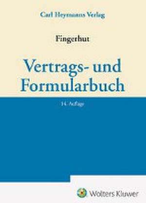 Vertrags- und Formularbuch de Michael Fingerhut