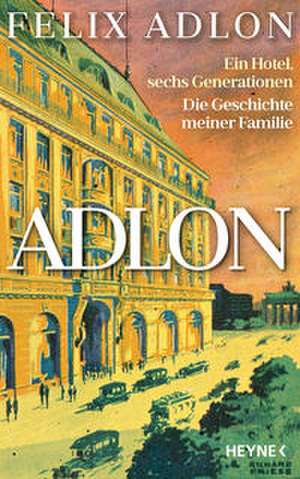 Adlon de Felix Adlon