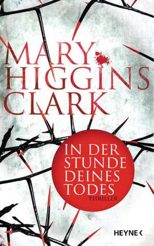 In der Stunde deines Todes de Mary Higgins Clark