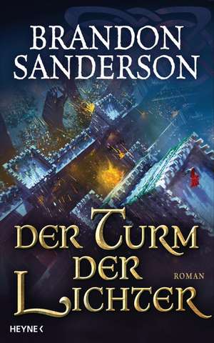 Der Turm der Lichter de Brandon Sanderson